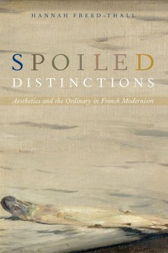 Spoiled Distinctions (eBook, ePUB) - Freed-Thall, Hannah