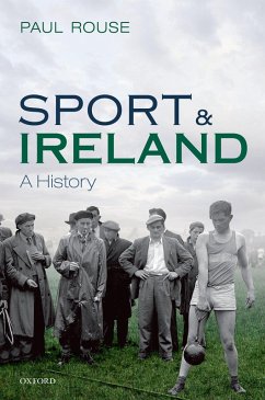 Sport and Ireland (eBook, PDF) - Rouse, Paul