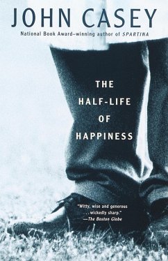The Half-Life of Happiness (eBook, ePUB) - Casey, John