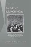 Each Child Is My Only One (eBook, PDF)