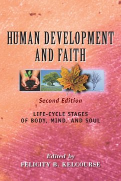 Human Development and Faith (Second Edition) (eBook, ePUB) - Kelcourse, Felicity B.