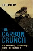 The Carbon Crunch (eBook, ePUB)