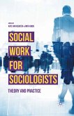 Social Work for Sociologists (eBook, PDF)