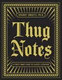 Thug Notes (eBook, ePUB)