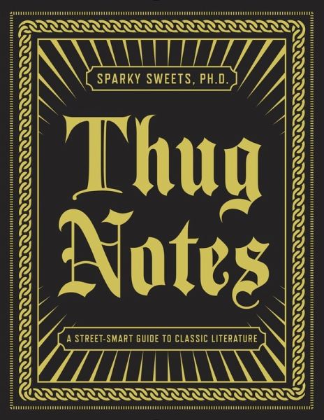 Thug Notes (eBook, ePUB) Thug Notes (eBook, ePUB)