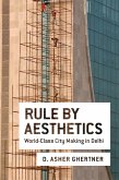 Rule By Aesthetics (eBook, ePUB)