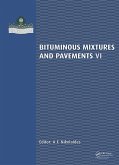 Bituminous Mixtures and Pavements VI (eBook, PDF)