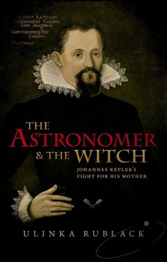 The Astronomer and the Witch (eBook, ePUB) - Rublack, Ulinka