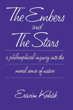 The Embers and the Stars (eBook, ePUB) - Kohák, Erazim