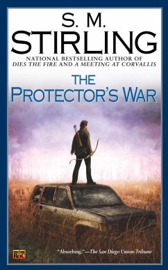 The Protector's War (eBook, ePUB) - Stirling, S. M.
