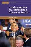 Affordable Care Act and Medicare in Comparative Context (eBook, PDF)