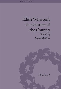 Edith Wharton's The Custom of the Country (eBook, PDF) - Rattray, Laura