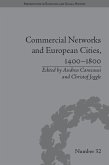 Commercial Networks and European Cities, 1400-1800 (eBook, ePUB)