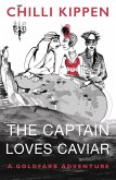 Captain Loves Caviar (eBook, ePUB)