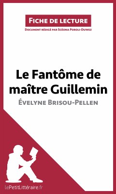 Le Fantôme de Maître Guillemin d'Évelyne Brisou-Pellen (eBook, ePUB) - Lepetitlitteraire; Poroli-Duwez, Scéona
