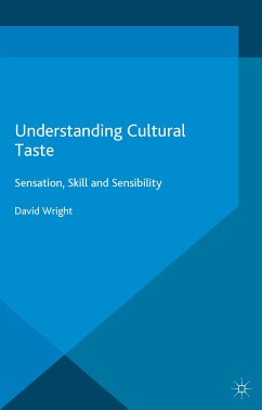 Understanding Cultural Taste (eBook, PDF) - Wright, David