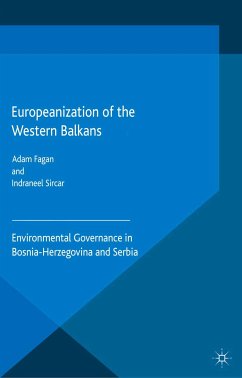 Europeanization of the Western Balkans (eBook, PDF) - Fagan, Adam; Sircar, Indraneel