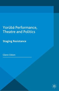Yorùbá Performance, Theatre and Politics (eBook, PDF)