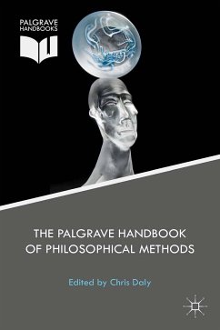 The Palgrave Handbook of Philosophical Methods (eBook, PDF)
