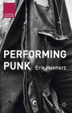 Performing Punk (eBook, PDF)