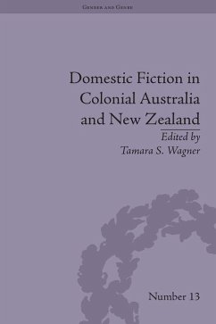 Cover Domestic Fiction in Colonial Australia and New Zealand (eBook, PDF)