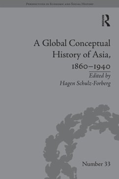 Cover A Global Conceptual History of Asia, 1860-1940 (eBook, PDF)