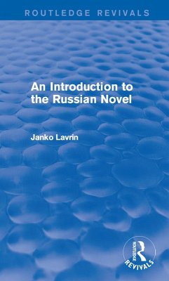 An Introduction to the Russian Novel (eBook, ePUB) - Lavrin, Janko