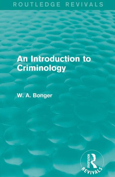 An Introduction to Criminology (Routledge Revivals) (eBook, PDF)