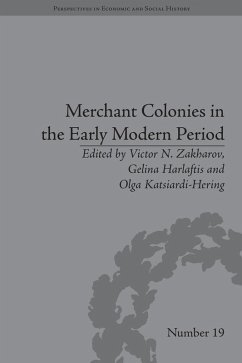 Cover Merchant Colonies in the Early Modern Period (eBook, ePUB)