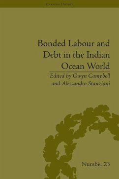 Bonded Labour and Debt in the Indian Ocean World (eBook, ePUB) - Campbell, Gwyn