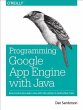 Programming Google App Engine with Java... - Bild 1