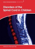 Disorders of the Spinal Cord in Children (eBook, ePUB)