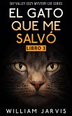 El Gato que me Salvó (eBook, ePUB)