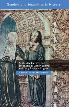 Authority, Gender and Emotions in Late Medieval and Early Modern England (eBook, PDF)