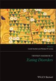 The Wiley Handbook of Eating Disorders (eBook, ePUB)