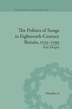 Cover The Politics of Songs in Eighteenth-Century Britain, 1723¿1795 (eBook, PDF)