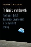 Of Limits and Growth (eBook, PDF) Of Limits and Growth (eBook, PDF)