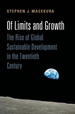 Of Limits and Growth (eBook, PDF) - Macekura, Stephen