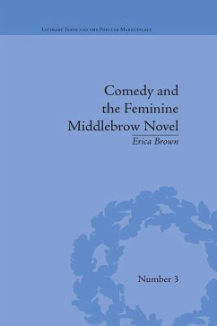 Comedy and the Feminine Middlebrow Novel (eBook, ePUB) - Brown, Erica