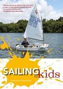 Sailing for Kids (For Tablet Devices) (eBook, ePUB) - Davison, Tim; Kibble, Steve