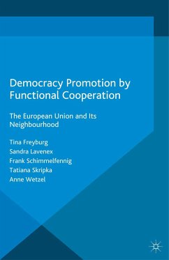 Democracy Promotion by Functional Cooperation (eBook, PDF)