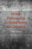 Citizen Publications in China Before the Internet (eBook, PDF)