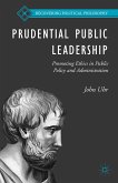 Prudential Public Leadership (eBook, PDF)