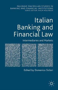 Italian Banking and Financial Law: Intermediaries and Markets (eBook, PDF)