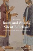 Rumi and Shams’ Silent Rebellion (eBook, PDF)