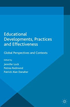 Educational Developments, Practices and Effectiveness (eBook, PDF)