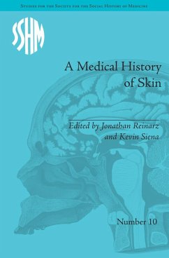 Cover A Medical History of Skin (eBook, ePUB)