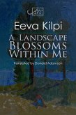 A Landscape Blossoms Within Me (eBook, ePUB)