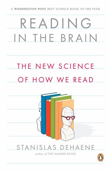 Reading in the Brain (eBook, ePUB) Reading in the Brain (eBook, ePUB)