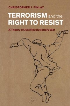 Terrorism and the Right to Resist (eBook, PDF) - Finlay, Christopher J.